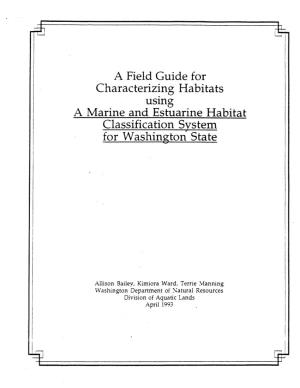 A Field Guide for Characterizing Habitats Using a Marine And
