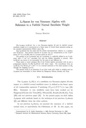 L/Rspaces for Von Neumann Algebra with Reference to a Faithful Normal Semifinite Weight
