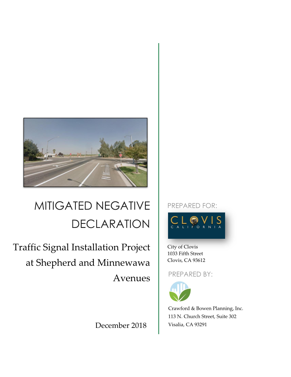 Mitigated Negative Declaration Signal Installation Project at Shepherd and Minnewawa Avenues