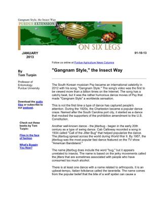 "Gangnam Style," the Insect Way Tom Turpin
