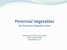 Perennial Vegetables the Permanent Vegetable Garden