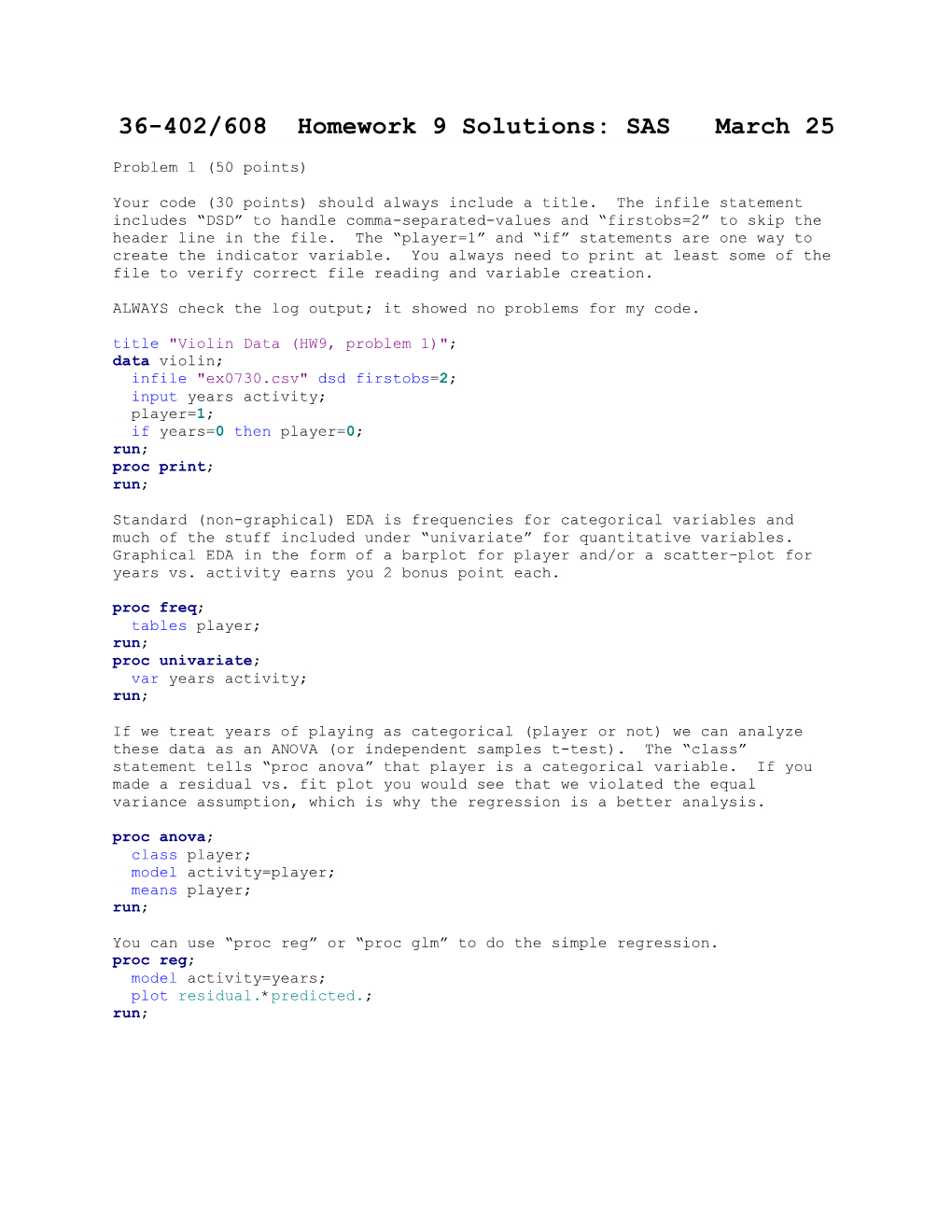 36-402/608 Homework 9 Solutions: SAS March 25