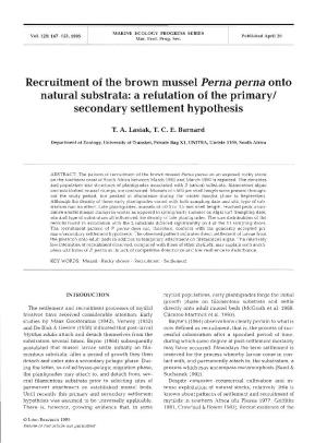 Recruitment of the Brown Mussel Perna Perna Onto Natural Substrata: a Refutation of the Primary1 Secondary Settlement Hypothesis