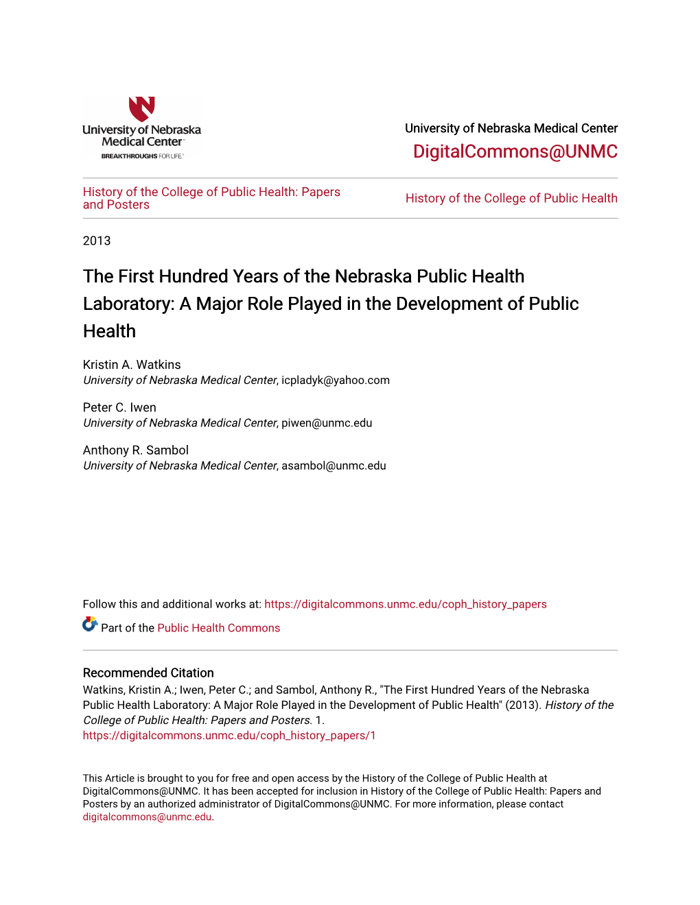 The First Hundred Years of the Nebraska Public Health Laboratory: a Major Role Played in the Development of Public Health