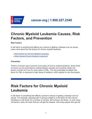Chronic Myeloid Leukemia Causes, Risk Factors, and Prevention Risk Factors