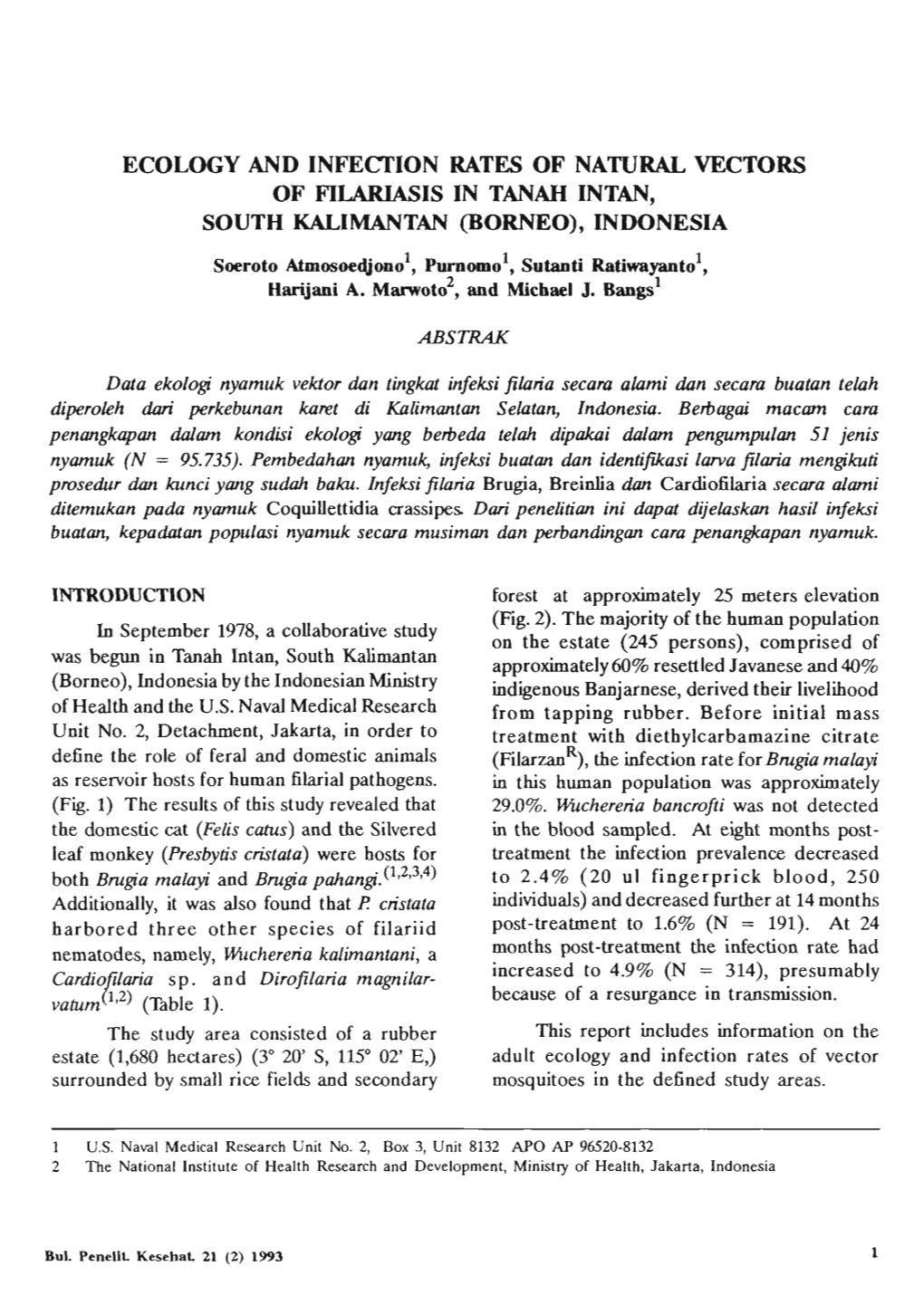 Ecology and Infection Rates of Natural Vectors Of