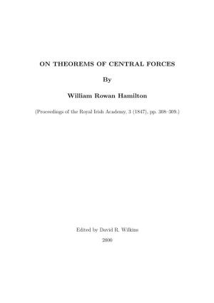 ON THEOREMS of CENTRAL FORCES by William Rowan Hamilton