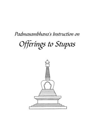 Padmasambhava's Instructions on Offering to Stupas 1113.Indd