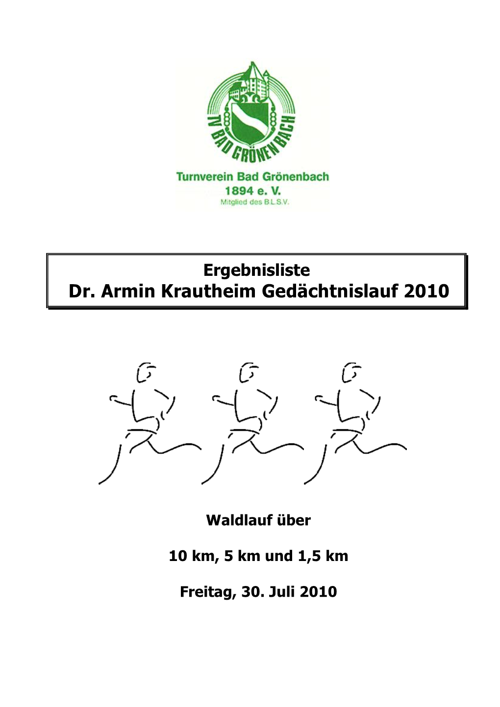 Dr. Armin Krautheim Gedächtnislauf 2010