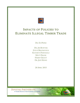 Impacts of Policies to Eliminate Illegal Timber Trade