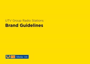 UTV Group Radio Stations Brand Guidelines Brand Guidelines 0.0 Contents