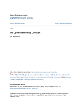 The Open Membership Question