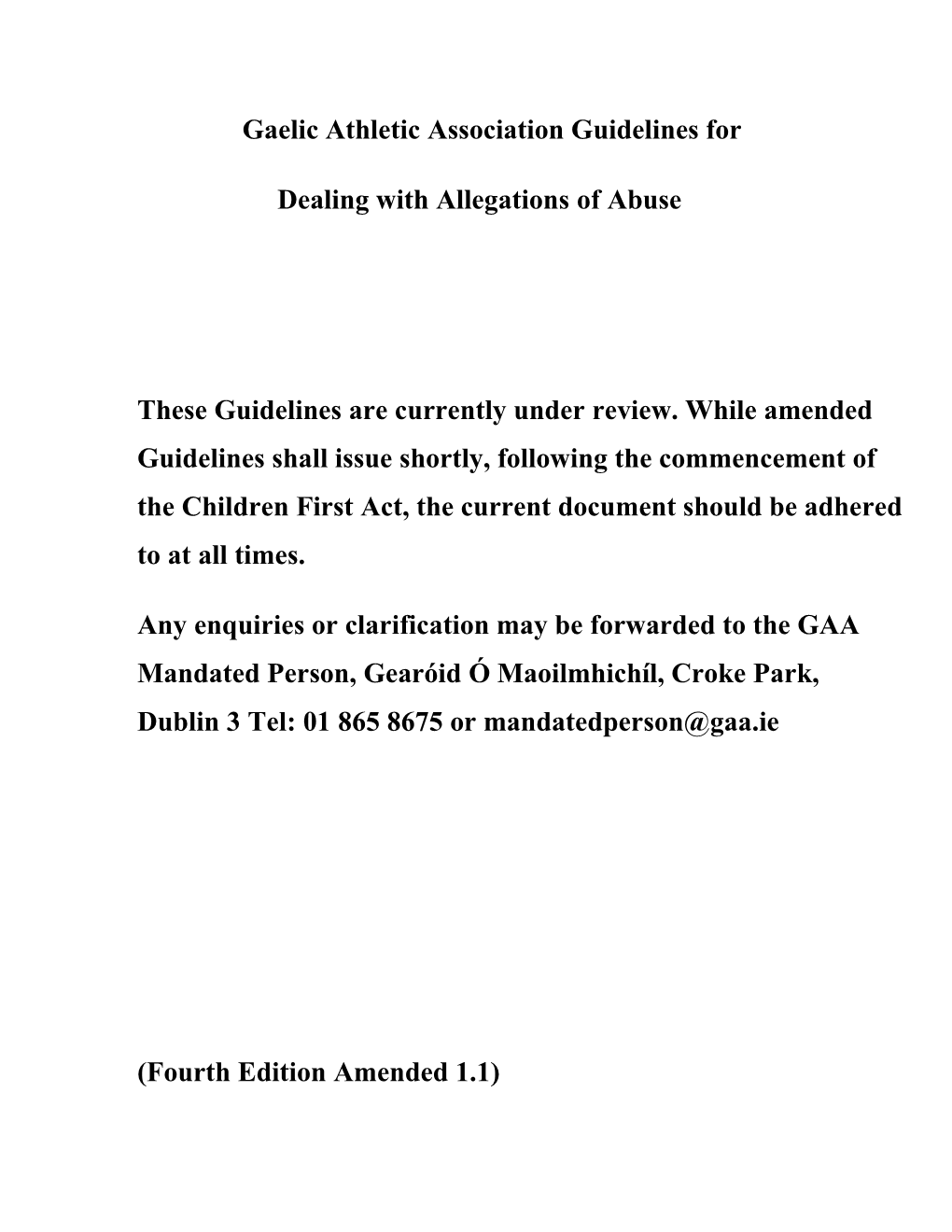 Gaelic Athletic Association Guidelines For