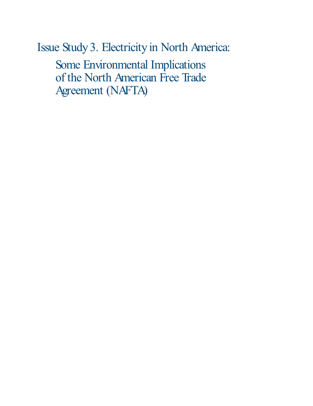 Issue Study 3 Electricity in Canada, Mexico and the United States