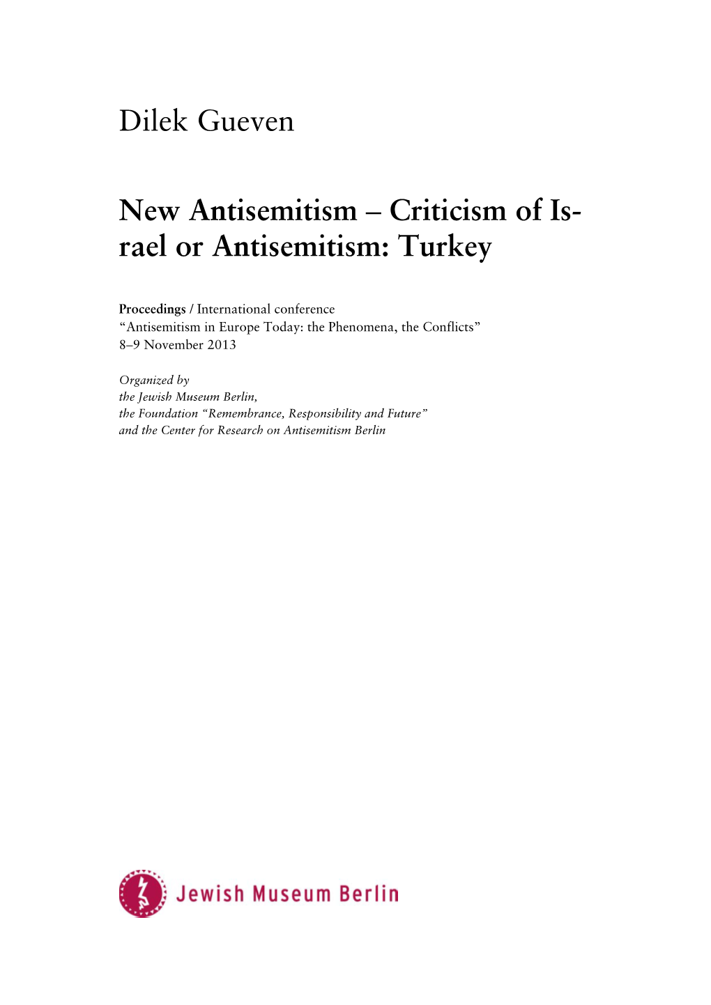 Dilek Gueven New Antisemitism – Criticism of Is