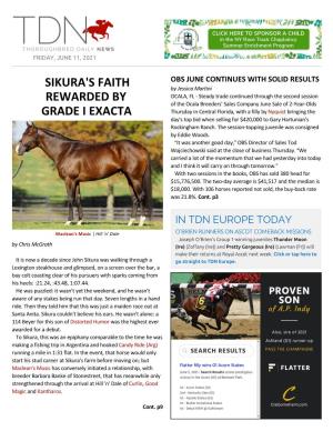 SIKURA's FAITH REWARDED by GRADE I EXACTA Attempt to Get Back in the Winner=S Enclosure at Royal Ascot Maclean's Music Sired the GI Woody Stephens S