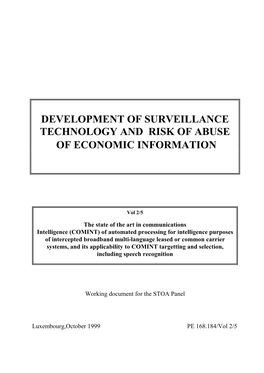 Development of Surveillance Technology and Risk of Abuse of Economic Information