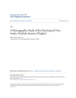A Monographic Study of the Neotropical Vine Snake, Oxybelis Aeneus (Wagler)