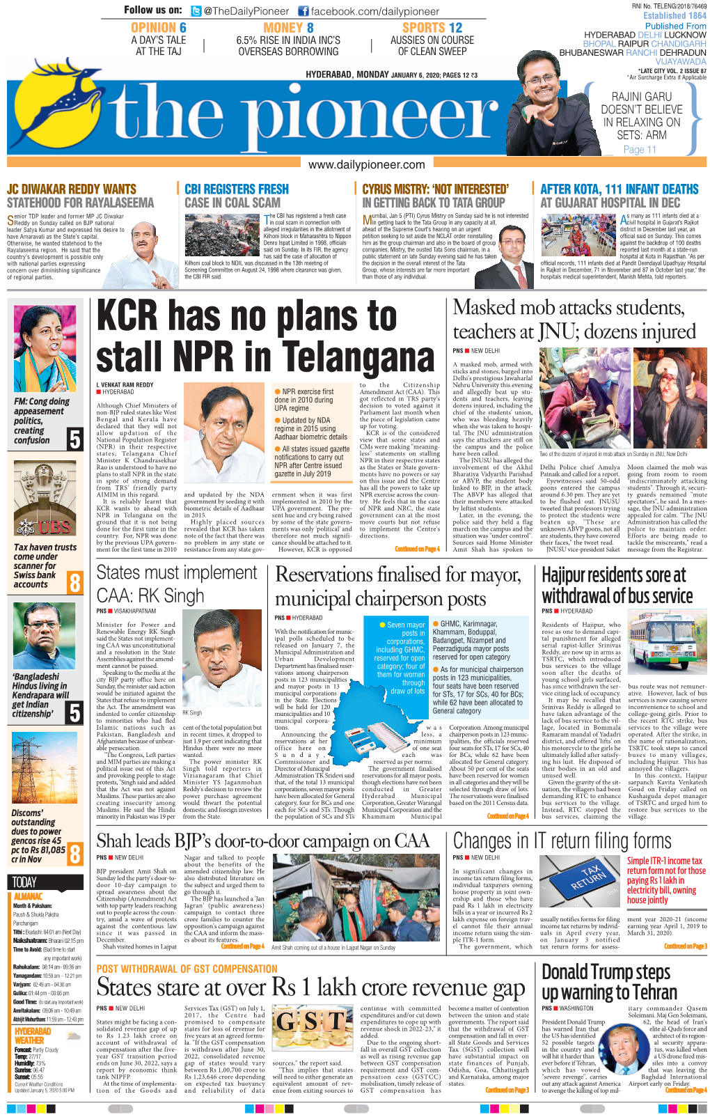 KCR Has No Plans to Stall NPR in Telangana Reservations Finalised Bangladesh and Afghanistan