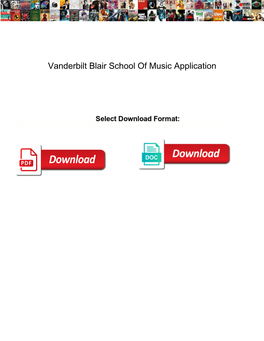 Vanderbilt Blair School of Music Application