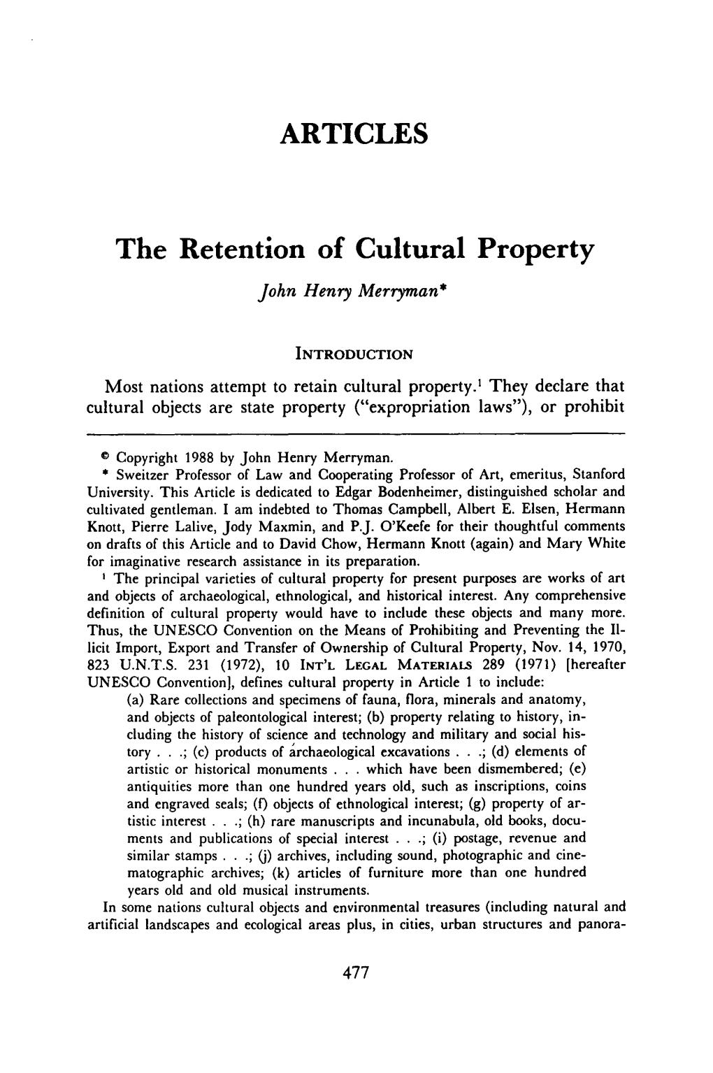 The Retention of Cultural Property John Henry Merryman*