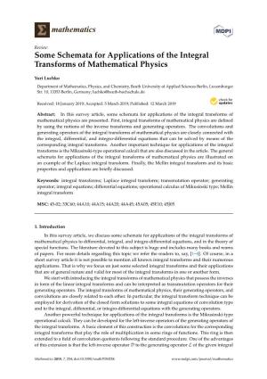 Some Schemata for Applications of the Integral Transforms of Mathematical Physics
