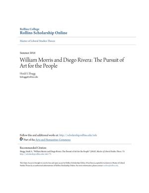 William Morris and Diego Rivera: the Pursuit of Art for the People Heidi S