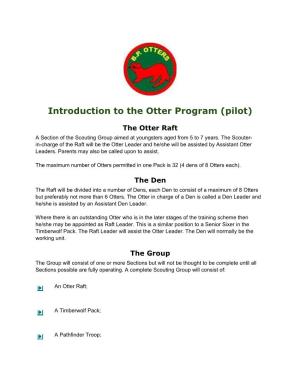 Introduction to the Otter Program (Pilot)
