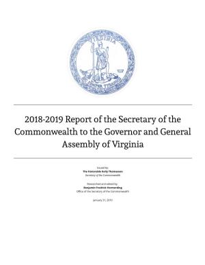 2018-2019 Report of the Secretary of the Commonwealth to the Governor and General Assembly of Virginia
