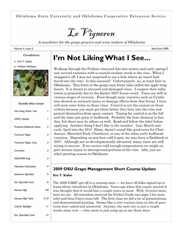 Le Vigneron a Newsletter for the Grape Growers and Wine Makers of Oklahoma Volume 4, Issue 2 April-June 2009