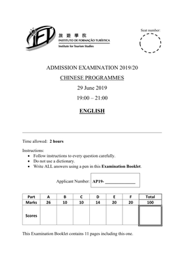 ADMISSION EXAMINATION 2019/20 CHINESE PROGRAMMES 29 June 2019 19:00 – 21:00