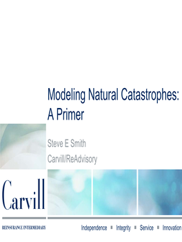 Modeling Natural Catastrophes: a Primer