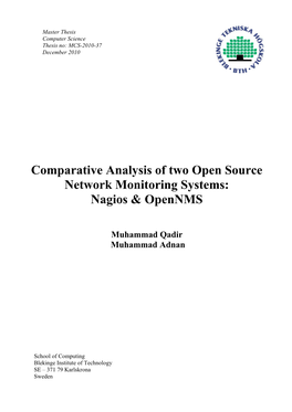 Comparative Analysis of Two Open Source Network Monitoring Systems: Nagios & Opennms