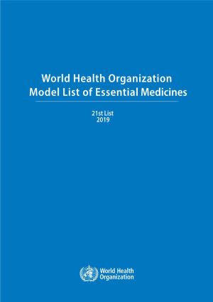 World Health Organization Model List of Essential Medicines, 21St List, 2019