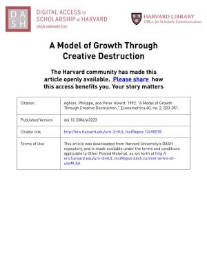 A Model of Growth Through Creative Destruction