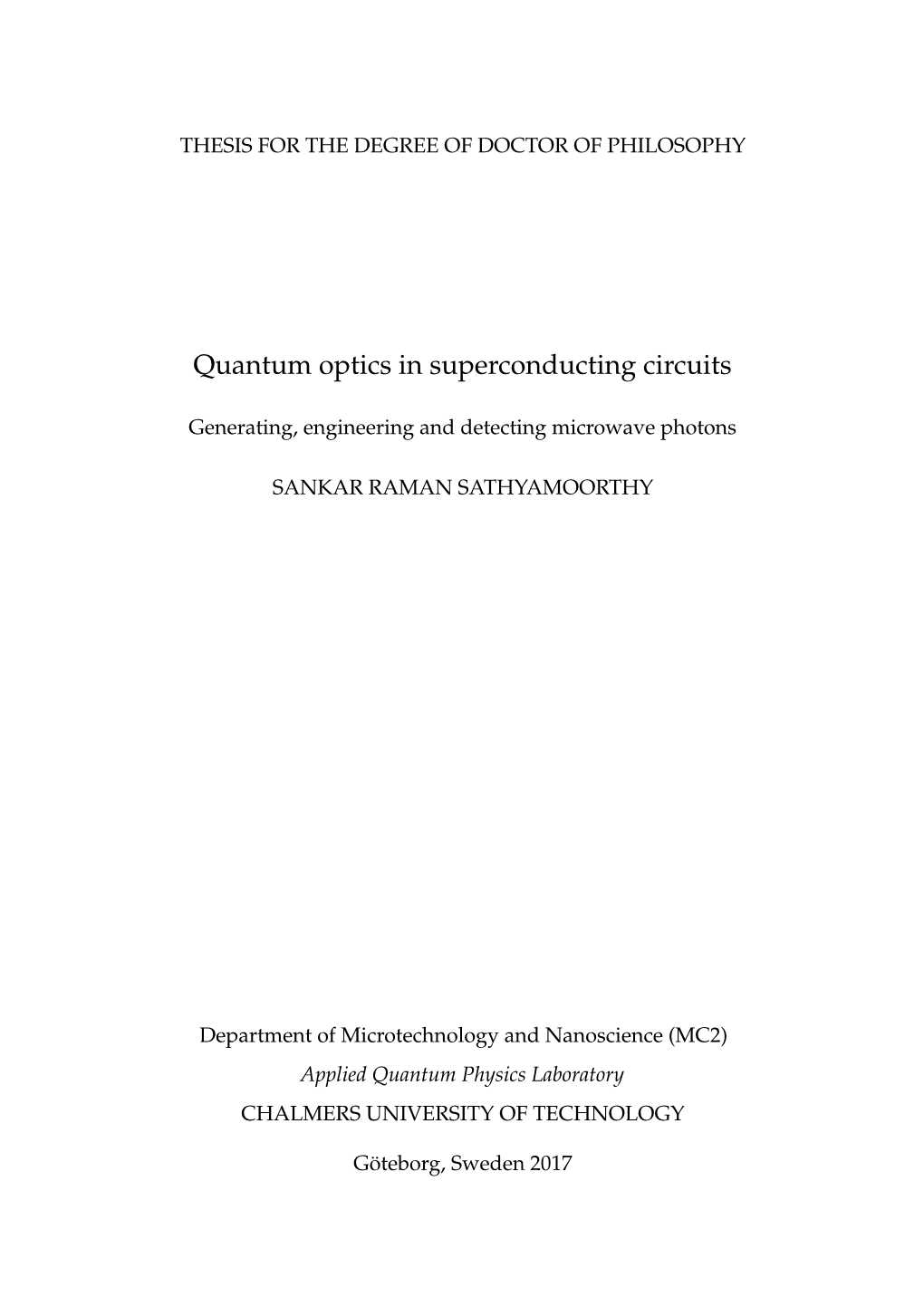 Quantum Optics in Superconducting Circuits