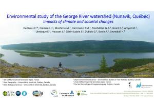 Environmental Study of the George River Watershed (Nunavik, Québec) Impacts of Climate and Societal Changes