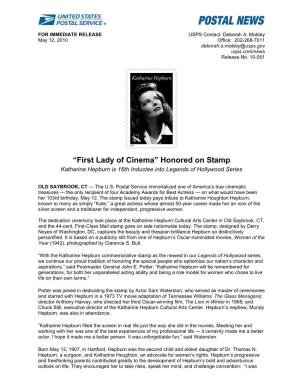 “First Lady of Cinema” Honored on Stamp Katharine Hepburn Is 16Th Inductee Into Legends of Hollywood Series