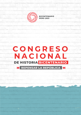 Congreso Nacional De Historia Bicentenario Repensar La República