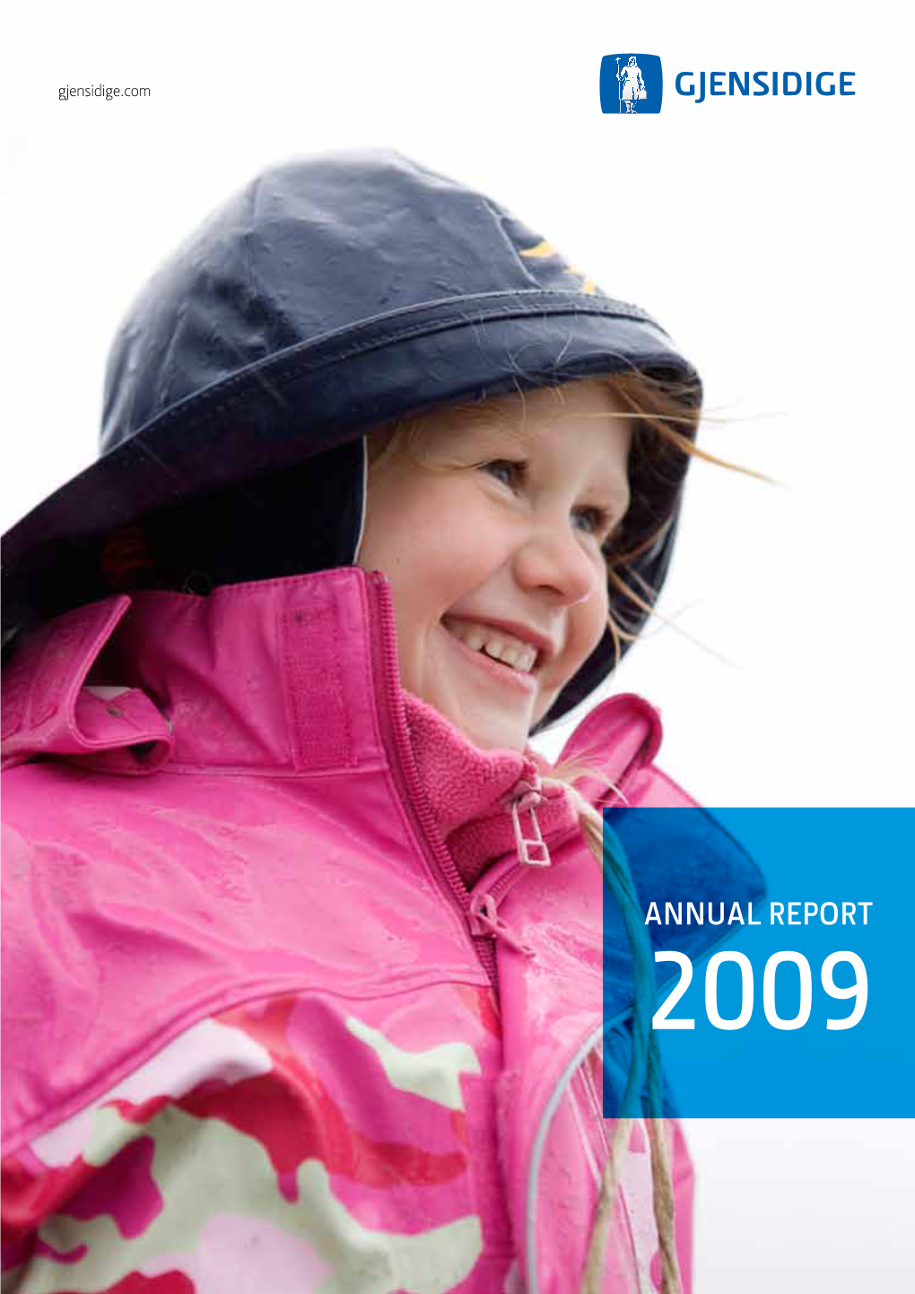 Annual Report 2009 Gjensidige.Com