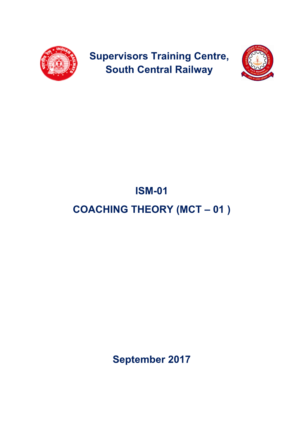 Supervisors Training Centre, South Central Railway ISM-01