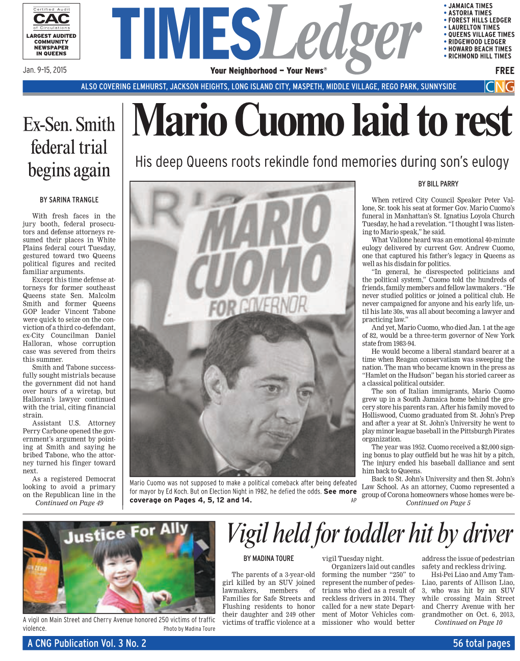 Mario Cuomo Laid to Rest Federal Trial Begins Again His Deep Queens Roots Rekindle Fond Memories During Son’S Eulogy by BILL PARRY