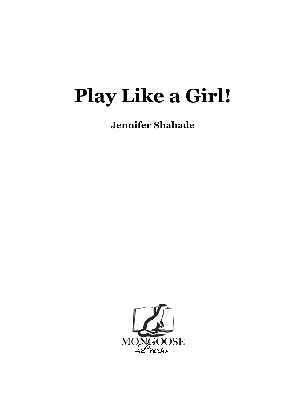 Play Like a Girl!