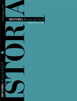 Revista Da FLUP Revista Da FLUP Revista HISTORIA HISTORIA Revista Da FLUP IV Série, Volume 5, 2015