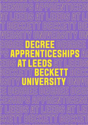 Degree Apprenticeships at Leeds Beckett