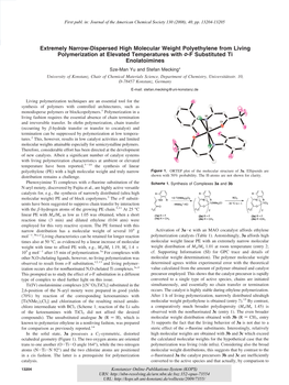 Extremely Narrow-Dispersed High Molecular Weight Polyethylene