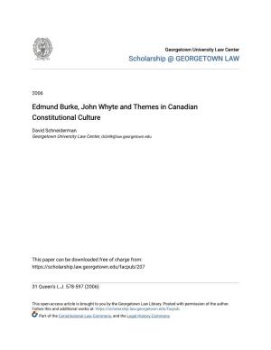 Edmund Burke, John Whyte and Themes in Canadian Constitutional Culture