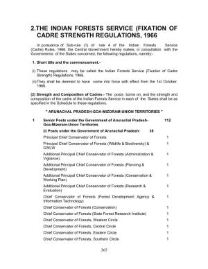 2.The Indian Forests Service (Fixation of Cadre Strength Regulations, 1966