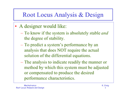 Root Locus Analysis & Design