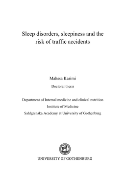 Sleep Disorders, Sleepiness and the Risk of Traffic Accidents